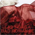 Bad Romance by Lady GaGa
