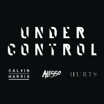 Under Control (Feat Hurts) by Calvin Harris and Alesso