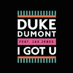 I Got U (Ft Jax Jones) Duke Dumont Number Ones Singles Chart from 1970 to 2026. We list all Duke Dumont's number one hits for all time.